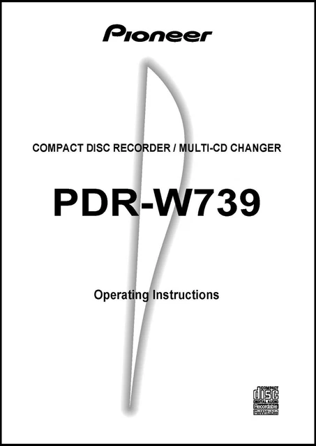 Pioneer PDR-W739 CD Recorder Owner's Manual - 32lb paper & heavyweight covers