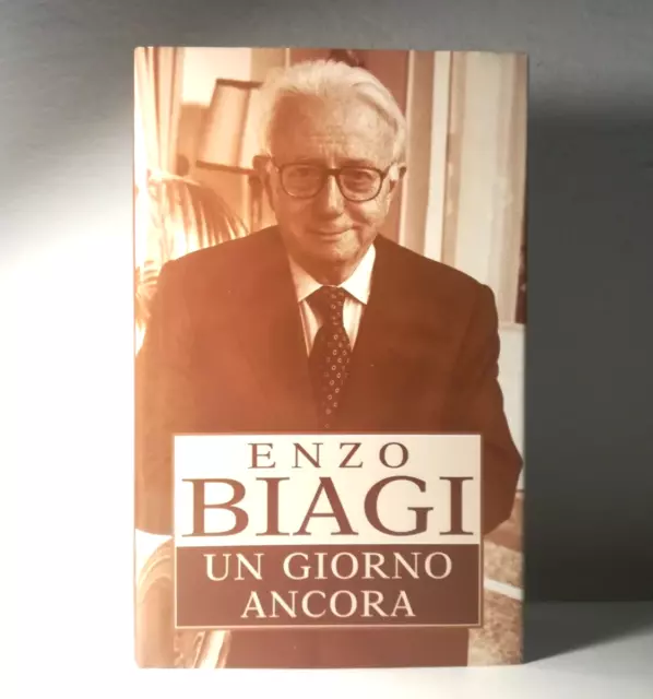 Un Giorno Ancora Di Enzo Biagi Libro - (117)