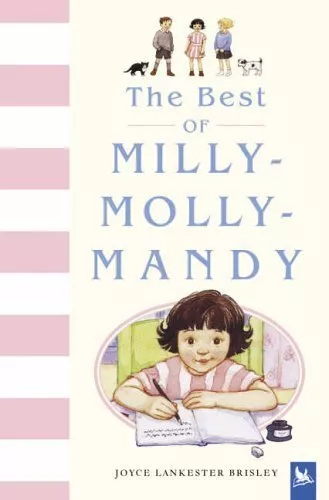 The Best of Milly-Molly-Mandy, 4 Book Set By Joyce Lankester Bri