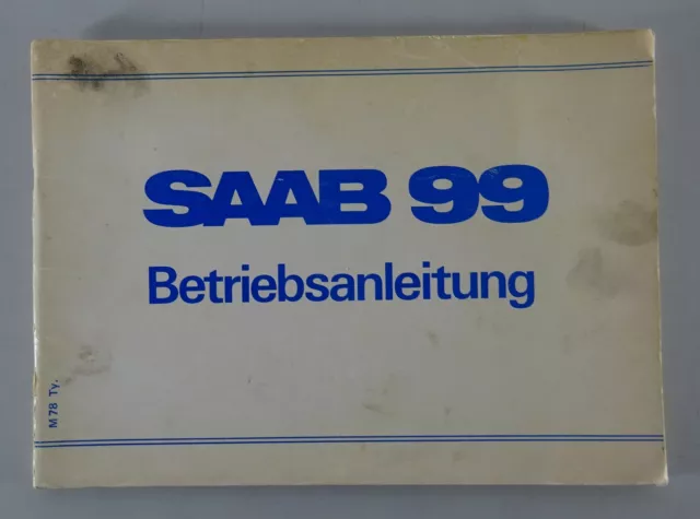 Betriebsanleitung / Handbuch Saab 99 Stand 11/1977