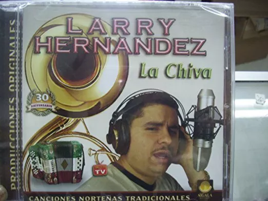 Larry Hernandez La Chiva CD New Sealed