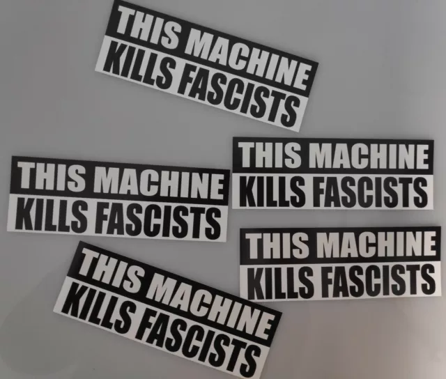 THIS MACHINE KILLS FASCISTS -OUTDOOR Aufkleber S/W Sticker fixie bike punk