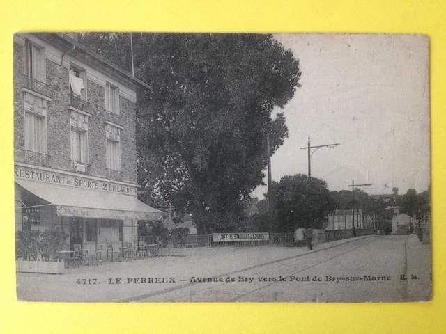 cpa LE PERREUX sur MARNE Avenue de BRY vers le PONT de BRY sur MARNE Café COCHET