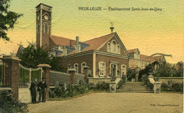 Carte BELGIQUE LEUZE EN HAINAUT Etablissement Saint Jean de Dieu à Vieux Leuze