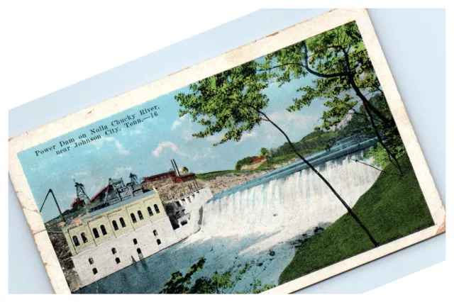 1937 Johnson City, TN Postcard- POWER DAM NOLLA CHUCKY RIVER