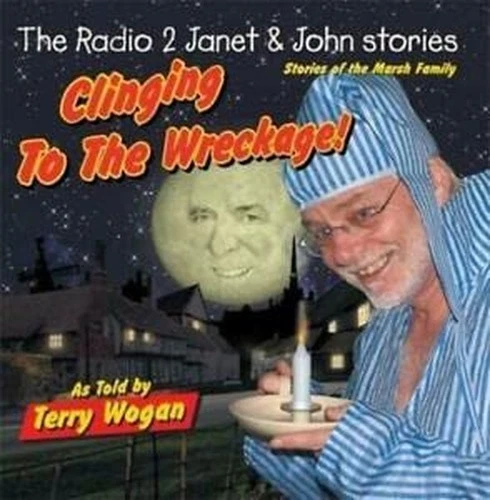 Janet and John read by Terry Wogan/ Wake Up To Wogan - YouTube Janet and John read by Terry Wogan/ Wake Up To Wogan - YouTube