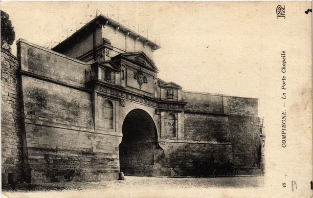 CPA AK COMPIEGNE - La Porte Chapelle (423575)