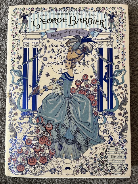 George Barbier: Master of Art Deco Hiroshi Unno Art Series, Japanese Edit Book