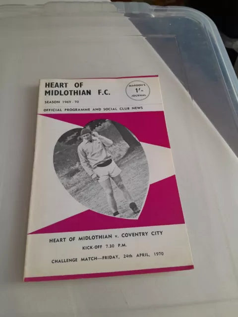 Heart of Midlothian v Coventry City Pre Season Programme 24th April 1970