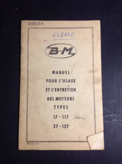 BM - Moteurs Types 17 117 27 127 - Notice - Manuel d'entretien - B17