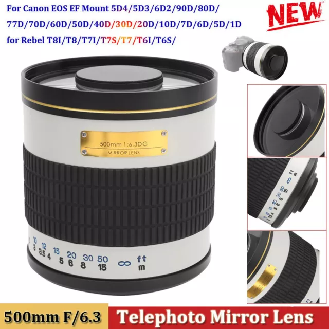 500mm F/6.3 Telephoto Lens for Canon Rebel T8I/T7S/T6/T5/T2I EOS EF Mount Camera