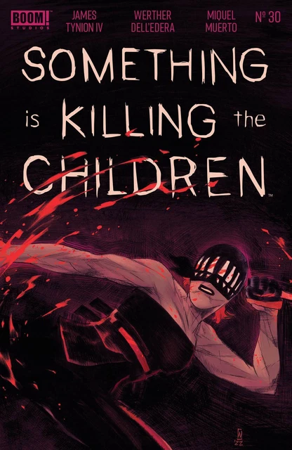 Something Is Killing the Children #1-30 | Select Covers Boom! Studios NM 2022-23
