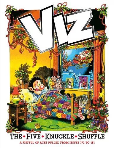 The Five Knuckle Shuffle: Viz Annual 2011 (Annuals) by Viz Hardback Book The