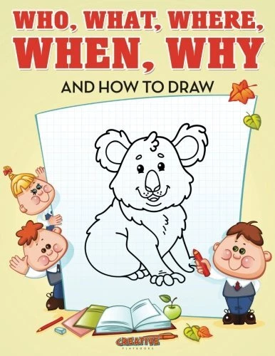 WHO, WHAT, WHERE, When, Why and How to Draw Creative Playbooks New Book ...