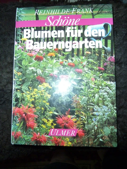 GARTENBUCH &SCHÖNE BLUMEN für den Bauerngarten" EUR 11,99 PicClick DE