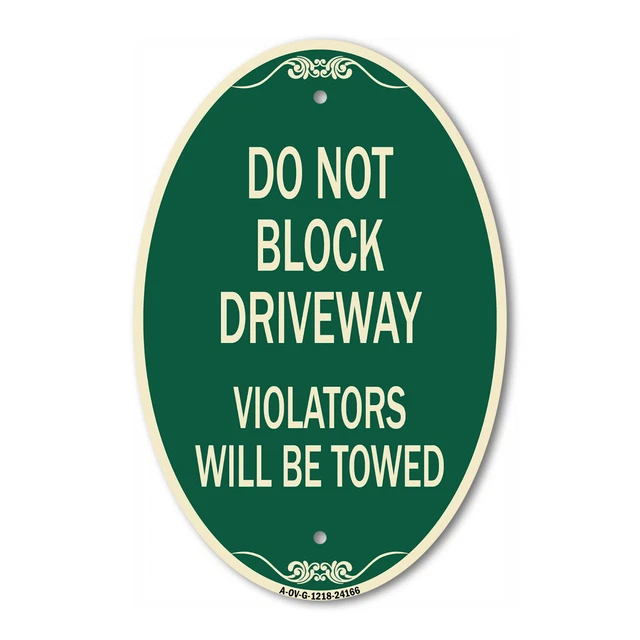 DO NOT BLOCK DRIVEWAY SIGN - My Sign Station - View #2