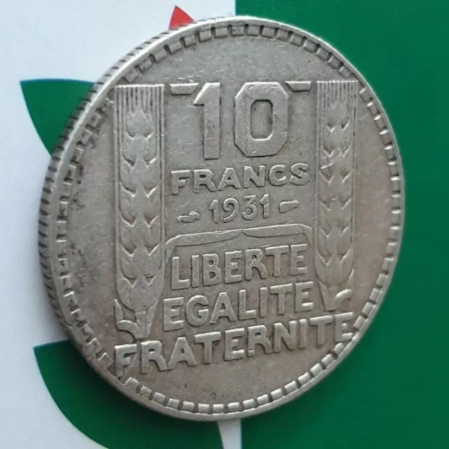 BELLA ! Moneta in Argento 10 franchi 1931 P. Turin Francia Terza Repubblica