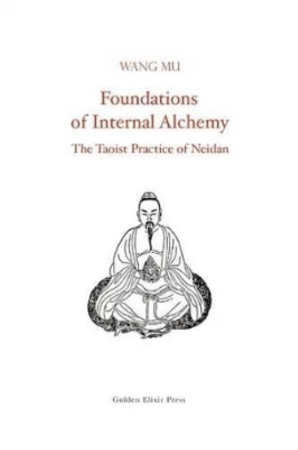 Wang Mu Foundations of Internal Alchemy (Taschenbuch)  (US IMPORT)
