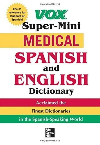 Vox Super-Mini Medical Spanish And English Dictionary (Vox **Brand New**