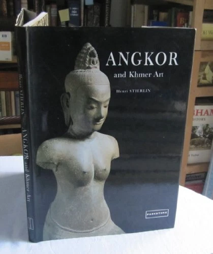ANGKOR AND KHMER ART By Henri Stierlin - Hardcover **Mint Condition**