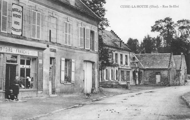 Cpa 60 Cuise La Motte / Rue Saint Eloi / Buvette