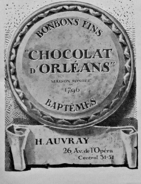 Publicité De Presse 1920 Bonbons Fins Chocolat D'orléans Baptêmes - H.auvray