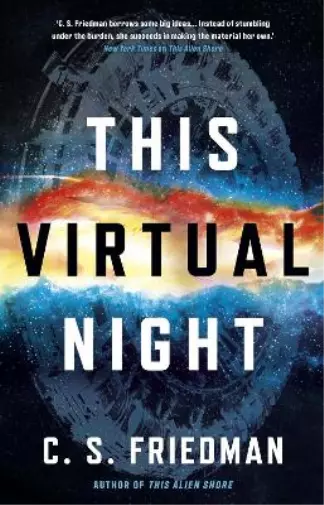 C.S. Friedman This Virtual Night Book NEUF 3