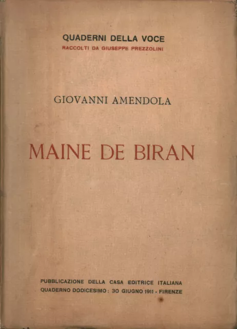 Maine De Biran - Giovanni Amendola (La Rinascita del Libro) [1911]