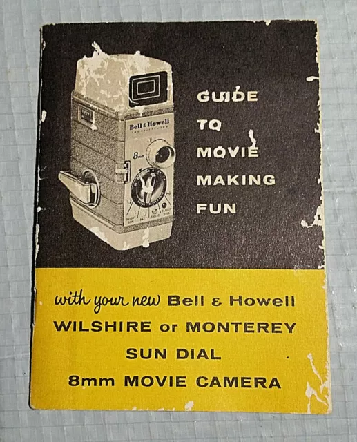 Vintage Manual for Bell & Howell Wilshire or Monterey Sun Dial 8mm Movie Camera