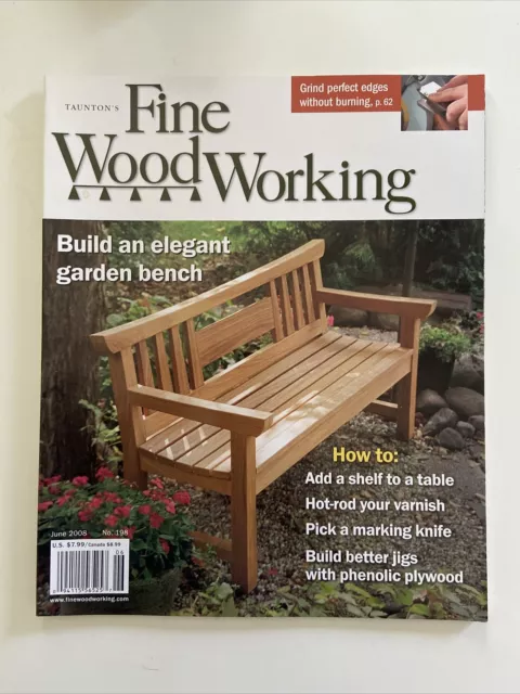 Fine Wood Working Magazine June 2008 Build Elegant Garden Bench