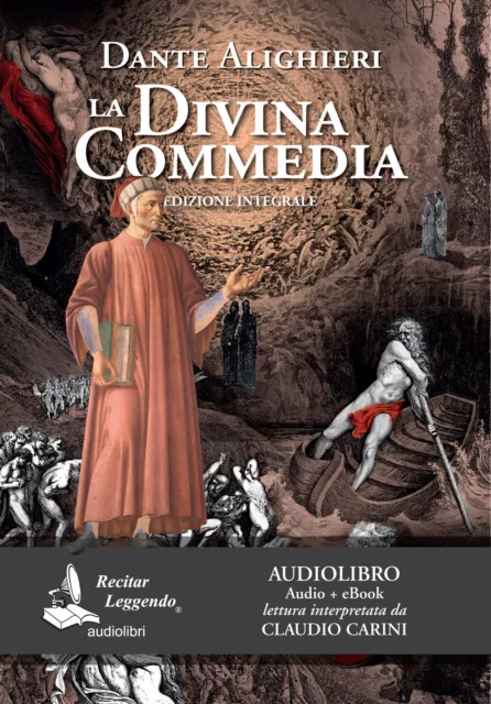 La Divina Commedia letto da Claudio Carini. Audiolibro. CD Audi... (Audio cd)