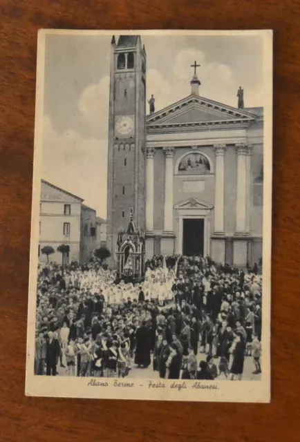 Cartolina Padova Albano Terme Festa Degli Albanesi Viaggiata 1941 Subalpina Yy