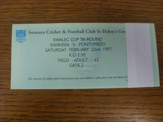 22/02/1997 Ticket: Rugby Union, Swansea v Pontypridd [Swalec Cup] (green ticket)