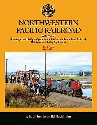 Morning Sun Books Northwestern Pacific Railroad in Color Volume 2: Passenge 1751