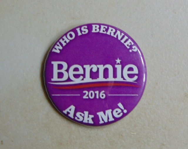 Bernie Sanders 2016 campaign pin button political