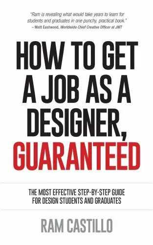 How to Get a Job as a Designer, Guaranteed - The Most Effective Step-By