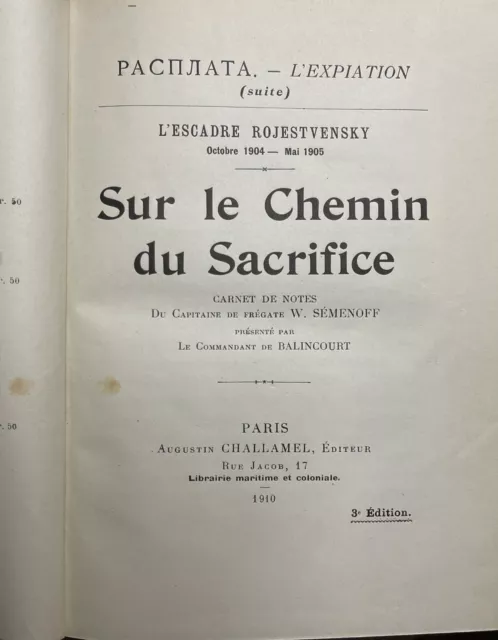 Sur le Chemin du sacrifice Carnet de notes du Capitaine de Frégate W. Sémenoff.