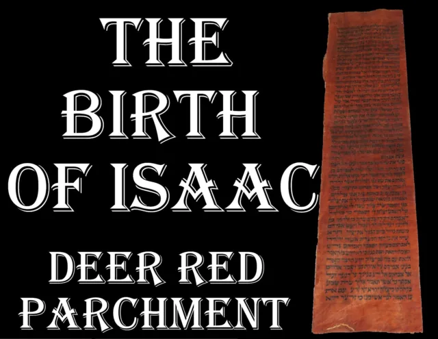 TORAH BIBLE VELLUM MANUSCRIPT FRAGMENT/LEAF 250-300 YRS YEMEN The birth of Isaac