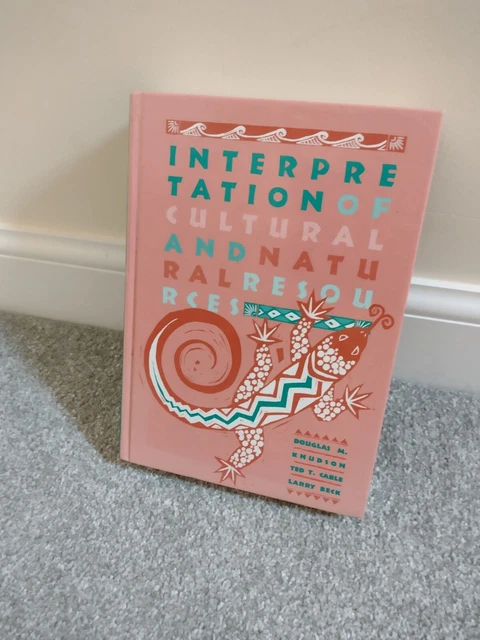INTERPRETATION OF CULTURAL And Natural Resources by Douglas M. Knudson, Ted T. C £2.00 - PicClick UK