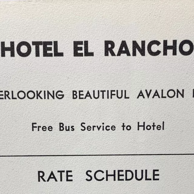 1950s Hotel El Rancho Rate Room Schedule Marilla Avenue Avalon Bay California