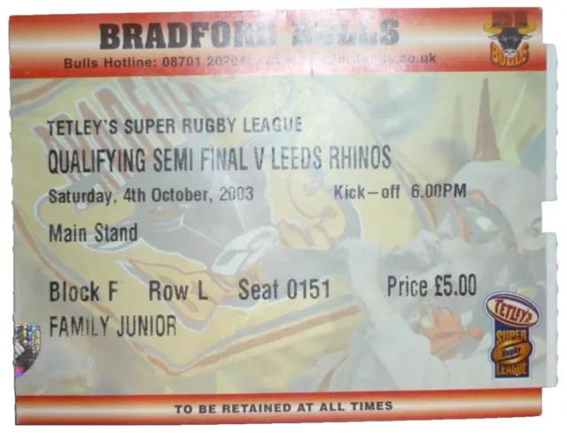 Bradford Bulls v Leeds Rhinos 4th Oct 2003 Qualifying Semi Final @ Odsal, Ticket