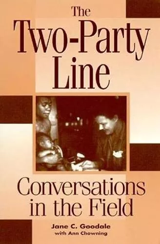 Jane Goodale The Two-Party Line (Relié)