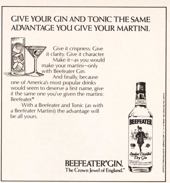 1984 Beefeater: Give Gin and Tonic Same Advantage Vintage Print Ad