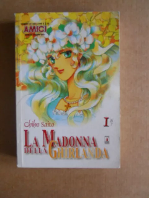 LA MADONNA DELLA GHIRLANDA vol.1 di 7 Chico Saito ed.Star Comics 2001  [G412A]