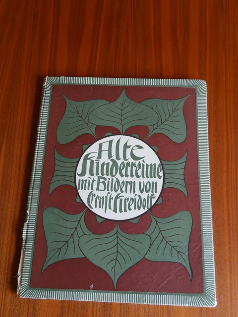 Buch: Alte Kinderreime mit Bildern von Ernst Kreidolf - Original - um 1905