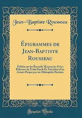 pigrammes de JeanBaptiste Rousseau Publis sur les