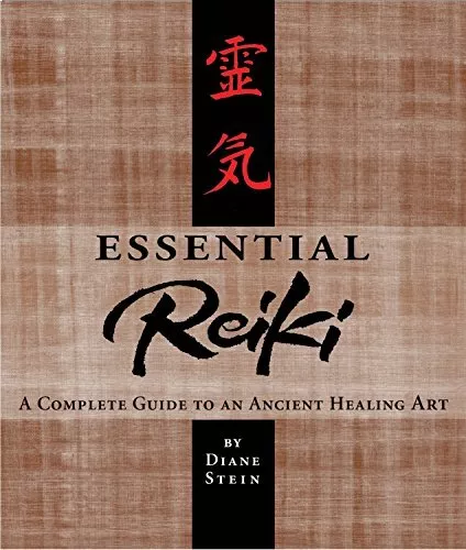 Essential Reiki: A Complete Guide to an Ancient He... by Stein, Diane 0895947366