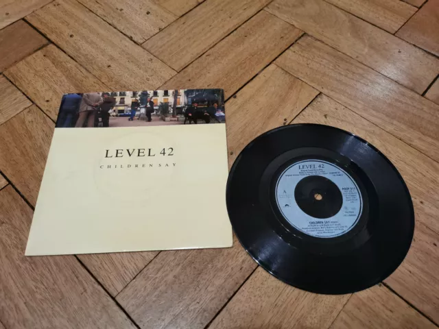 level 42 children say 7" vinyl record - very good condition