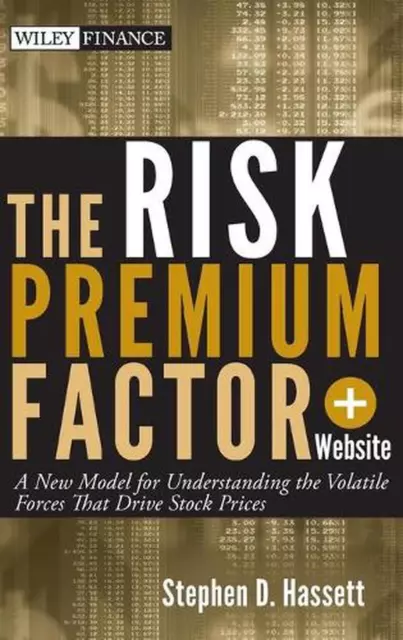 Der Risikoprämienfaktor + Website: Ein neues Modell zum Verständnis des volatilen F