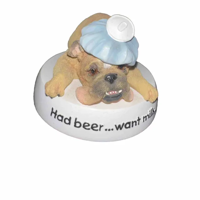 2002 Zelda Wisdom™️ Bulldog ~ “Had beer…want milk.” #4774 With Tag